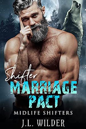 Shifter Marriage Pact (Midlife Shifters #6)