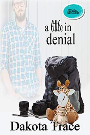 A Little in Denial (The Hidden Little Secrets #3)