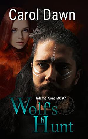 Wolf's Hunt (Infernal Sons MC #7)