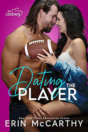 Dating the Player (The Legends #1)
