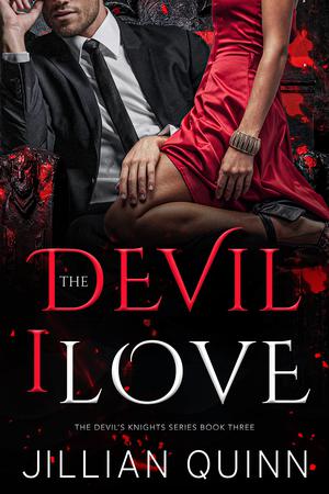 The Devil I Love by Jillian Quinn
