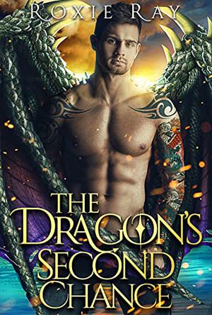 The Dragon's Second Chance (Bluewater Dragons #6)