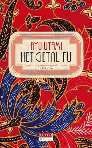 Het getal Fu by Ayu Utami