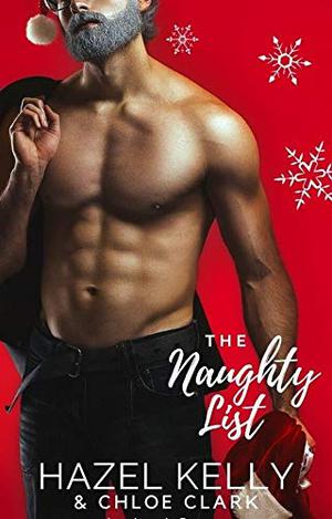 The Naughty List: A Christmas Romance (Chance Encounter Series #3)