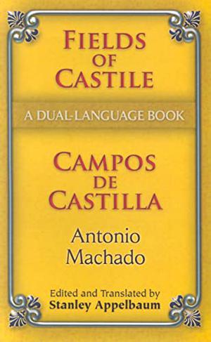 Campos de Castilla by Antonio Machado