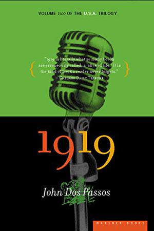 1919 by John Dos Passos, E.L. Doctorow