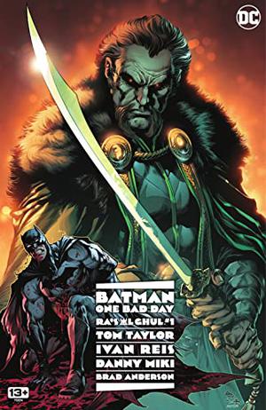 Batman - One Bad Day (2022-) #1: Ra's Al Ghul by Tom Taylor, Ivan Reis, Danny Miki, Brad Anderson