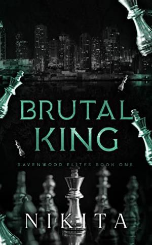 Brutal King by Nikita.