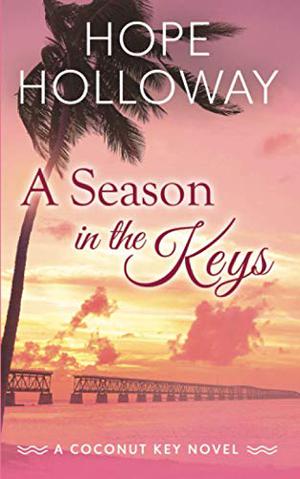 A Season in the Keys (Coconut Key #3)