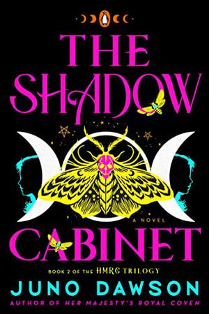 The Shadow Cabinet (Her Majesty's Royal Coven #2)