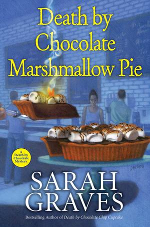 Death by Chocolate Marshmallow Pie (Death by Chocolate Mystery #6)