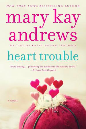 Heart Trouble (Callahan Garrity Mystery #5)