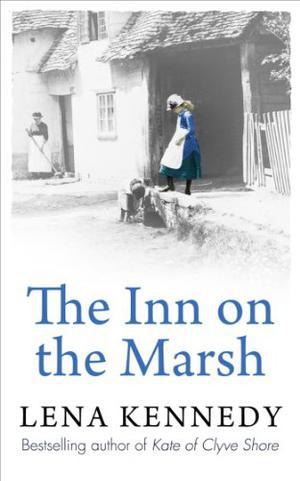 The Inn On The Marsh by Lena Kennedy