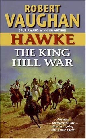 The King Hill War (Hawke #5)