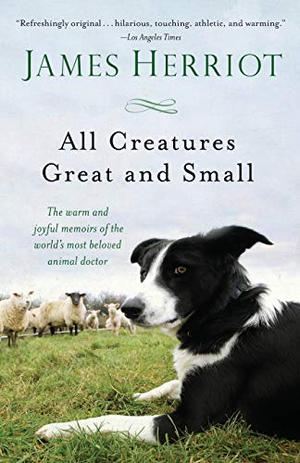 All Creatures Great and Small (All Creatures Great and Small #1-6)
