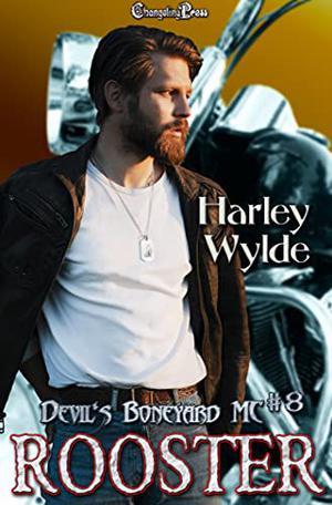 Rooster by Harley Wylde