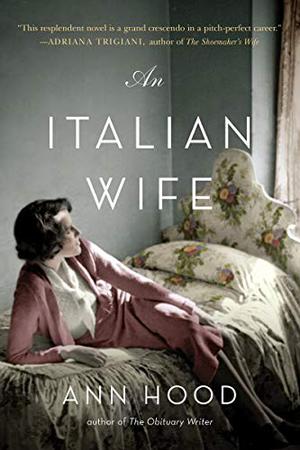 An Italian Wife by Ann Hood