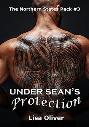 Under Sean's Protection (Northern States Pack #3)