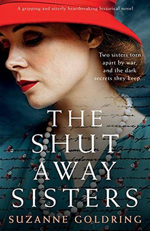The Shut-Away Sisters by Suzanne Goldring