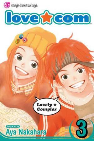 Love★Com, Vol. 3 (Lovely★Complex #3)