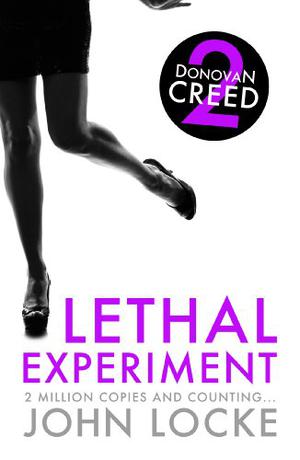 Lethal Experiment by John Locke