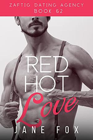 Red Hot Love (Zaftig Dating Agency #62)