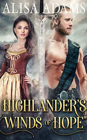 Highlander’s Winds of Hope by Alisa Adams