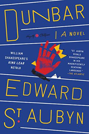 Dunbar by Edward St. Aubyn
