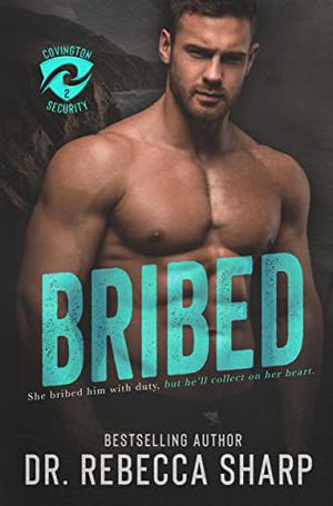 Bribed by Rebecca Sharp