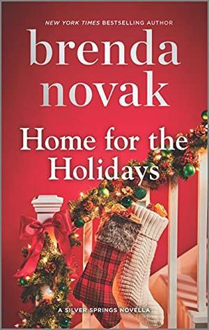 Home for the Holidays: A Novella (Whiskey Creek #10.5)