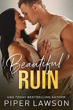 Beautiful Ruin (The Enemies Trilogy #3)