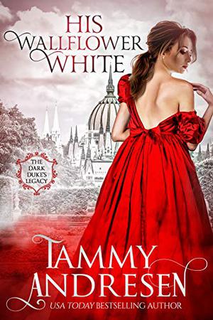 His Wallflower White (Dark Duke's Legacy #3)