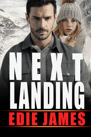 Next Landing (Hope Landing #7)