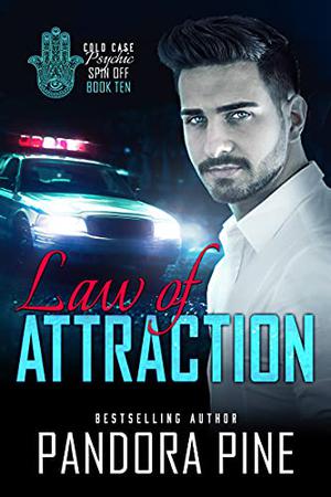 Law of Attraction (A Cold Case Psychic Spin Off #10)