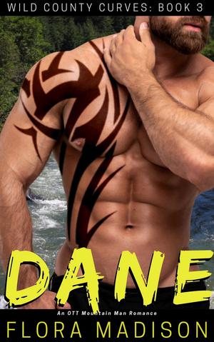 Dane (Wild County Curves #3)