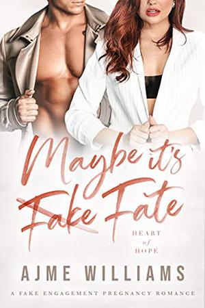 Maybe It's Fate (Heart of Hope #9)