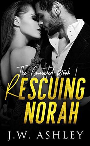 Rescuing Norah by Jessica McCrory, Carmen Bishop