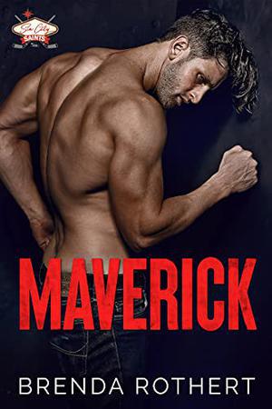 Maverick by Brenda Rothert