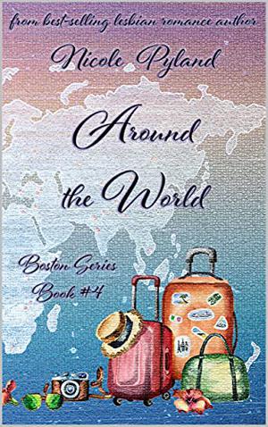 Around the World (Boston #4)