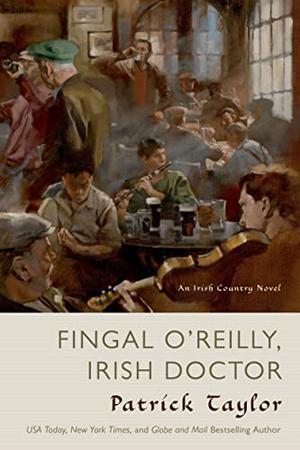 Fingal O'Reilly, Irish Doctor by Patrick Taylor