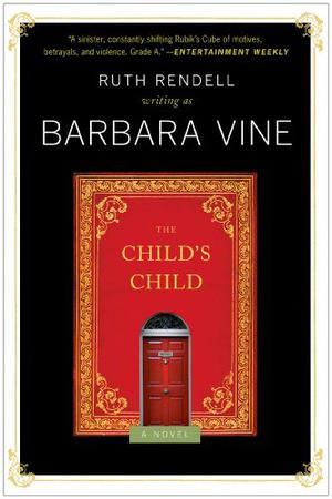 The Child's Child by Barbara Vine