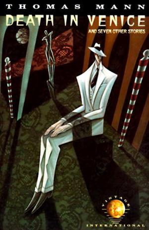 Death in Venice & Seven Other Stories by Thomas Mann