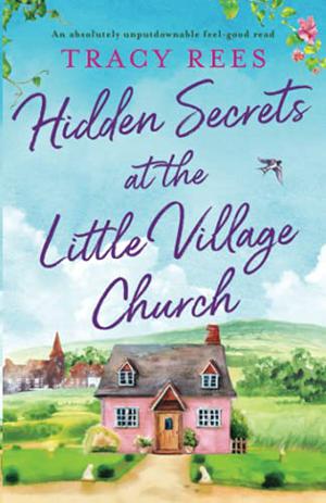 Hidden Secrets at the Little Village Church (Hopley Village #1)