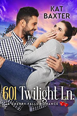 601 Twilight Lane (A Cherry Falls Romance Book (Cherry Falls #21)