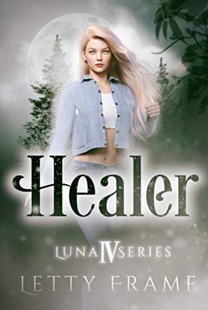 Healer (The Luna #4)