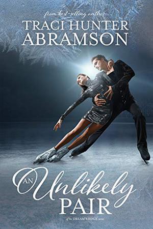 An Unlikely Pair (Dream's Edge #1)
