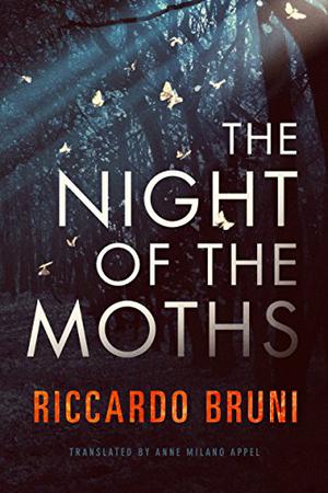 The Night of the Moths by Riccardo Bruni