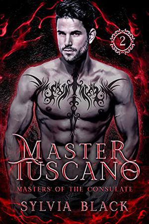 Master Tuscano (Masters of the Consulate #2)