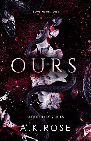 Ours (Blood Ties #3)
