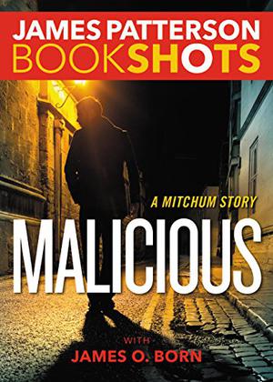 Malicious (Mitchum #2)